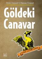 Ejder Çetesi Serisi -2: Göldeki Canavar