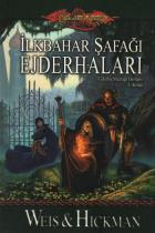 Ejderha Mızrağı Destanı-3: İlkbahar Şafağı Ejderhaları