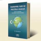 Ekonomik Yapı ve Politik Analizi Türkiye Ekonomisi Performans Değerlendirmesi