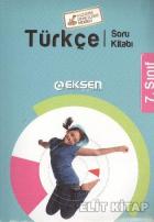 Eksen 7. Sınıf Türkçe Soru Kitabı