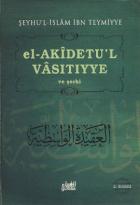 El-Akidetu’l - Vasıtıyye ve Şerhi