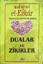 El Ezkar  Resulullah’ın Dilinden Dualar Ve Zikirler