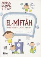 El - Miftah ( Arapça Kaynak Kitap )