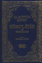 El-Miftah Şerhu Nuru'l-İzah ve Tercümesi