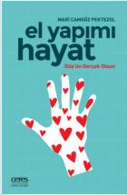 El Yapımı Hayat - Düş’ün Gerçek Olsun