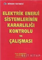 Elektrik Enerji Sistemlerinin Kararlılığı Kontrolü