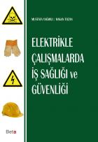 Elektrikle Çalışmalarda İş Sağlığı ve Güvenliği