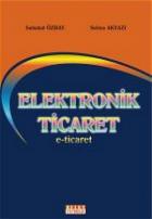 Elektronik Ticaret (e-ticaret)