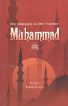 Eline Verneigunug Vor Dem Propheten Muhammad
