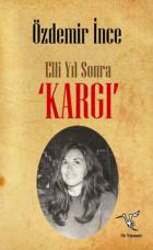 Elli Yıl Sonra Kargı