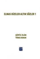 Elmas Dizeler ve Altın Sözler 1