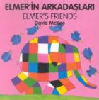 Elmer’s Friends / Elmer’in Arkadaşları