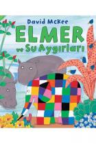 Elmer ve Su Aygırları