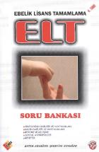 ELT Ebelik Lisans Tamamlama Sınavına Hazırlık 4. Sınıf Soru Bankası