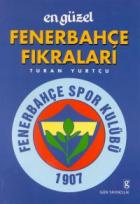 En Güzel Fenerbahçe Fıkraları