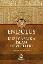 Endülüs Ve Kuzey Afrika İslam Devletleri