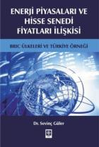 Enerji Piyasaları Ve Hisse Senedi Fiyatları İlişkisi