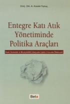 Entegre Katı Atık Yönetiminde Politika Araçları