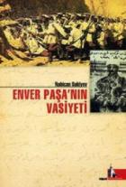 Enver Paşa'nın Ortadoğu Seyahati