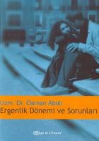 Ergenlik Dönemi ve Sorunları