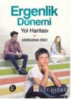 Ergenlik Dönemi Yol Haritası