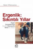 Ergenlik-Sıkıntılı Yıllar