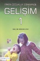 Erken Çocukluk Dönemimde Gelişim-1