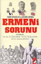 Ermeni Sorunu Tarihi Gerçekler ve Bilimin Işığında