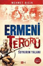 Ermeni Terörü Soykırım Yalanı