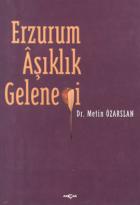 Erzurum Aşıklık Geleneği