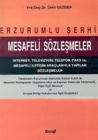 Erzurumlu Şerhi Mesafeli Sözleşmeler