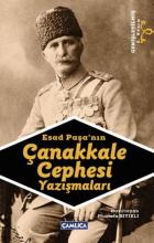 Esad Paşanın Çanakkale Cephesi Yazışmaları