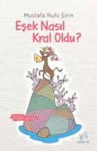 Eşek Nasıl Kral Oldu