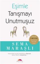 Eşimle Tanışmayı Unutmuşuz