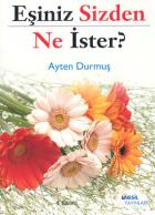 Eşiniz Sizden Ne İster