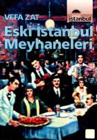 Eski İstanbul Meyhaneleri