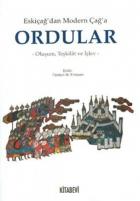 Eskiçağ’dan Modern Çağ’a Ordular