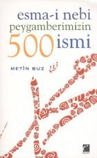 Esma-i Nebi Peygamberimizin 500 İsmi