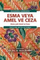 Esma veya Amel ve Ceza