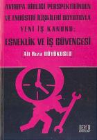 Esneklik Ve İş Güvencesi  -Derin