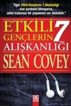 Etkili Gençlerin 7 Alışkanlığı