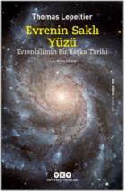 Evrenin Saklı Yüzü - Evrenbilimin Bir Başka Tarihi