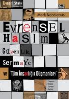 Evrensel Hasım Güvenlik,Sermaye ve Tüm İnsanlığın Düşmanları