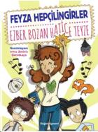 Ezber Bozan Hatice Teyze