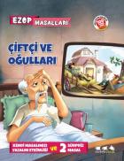 Ezop Masalları - Çiftçi ve Oğulları