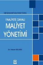 Faaliyete Dayalı Maaliyet Yönetimi