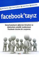 Facebook’tayız