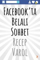 Facebook'ta Belalı Sohbet