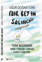 Faik Bey'in Salıncağı