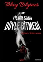 Fakat Filmin Sonu Böyle Bitmedi-Aşkın Romansı